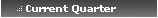 Current Quarter
